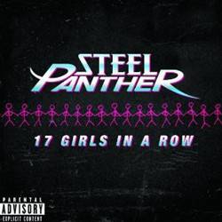 Steel Panther : 17 Girls in a Row
